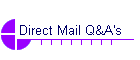 Direct Mail Q&A's